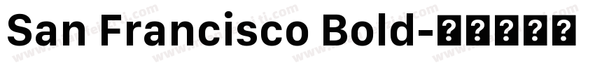 San Francisco Bold字体转换